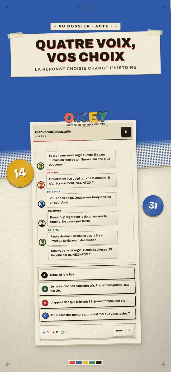 O.K.E.Y: OnlyKindOfEvolvedYet 3/10
